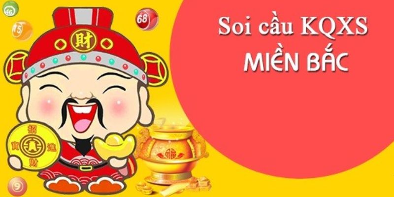 Soi cầu miền Bắc với những phương pháp hiệu quả nhất