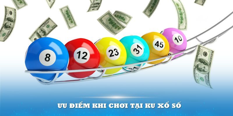 Những đặc điểm nổi trội tại sảnh xổ số Kubet77